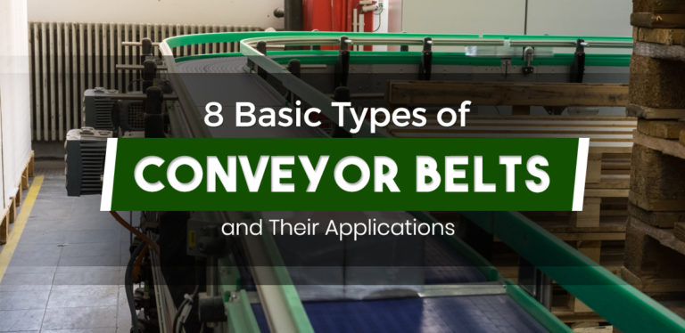 8 Basic Types of Conveyor Belts and Their Applications | Blog ...