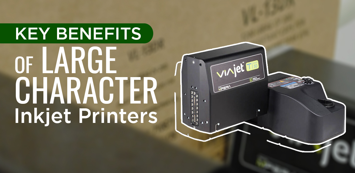 Key Benefits of Large Character Inkjet Printers