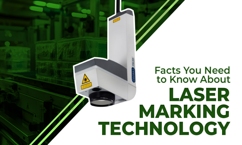 Essential Facts about Laser Marking Technology