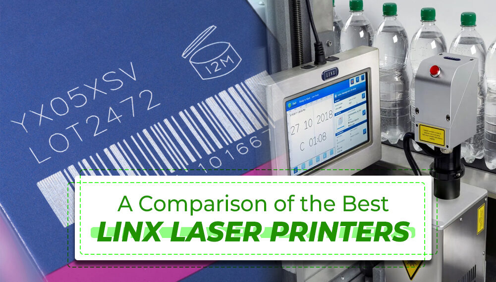 A Comparison of the Best Linx Laser Printers