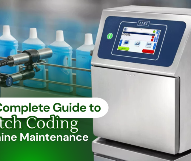 Your Complete Guide to Batch Coding Machine Maintenance